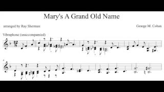 Unaccompanied Vibraphone - &quot;Mary&#39;s A Grand Old Name&quot;