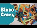 Como fazer o Bloco Crazy com Retalhos de Tecido | Ana Cosentino