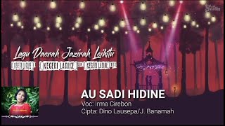 Lagu Daerah Larike - AU SADI HIDINE | Jazirah Leihitu | Lagu Maluku