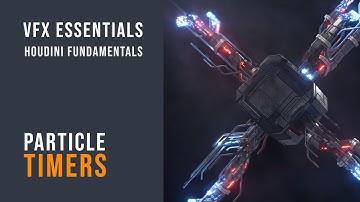 VFX Essentials - Particle Timers - Houdini Tutorial