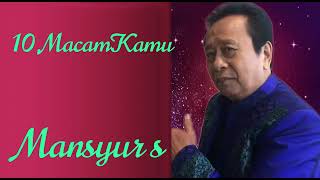Download Lagu 10 MACAM KAMU - MANSYUR S MP3 Download Lagu 10 MACAM KAMU - MANSYUR S MP3