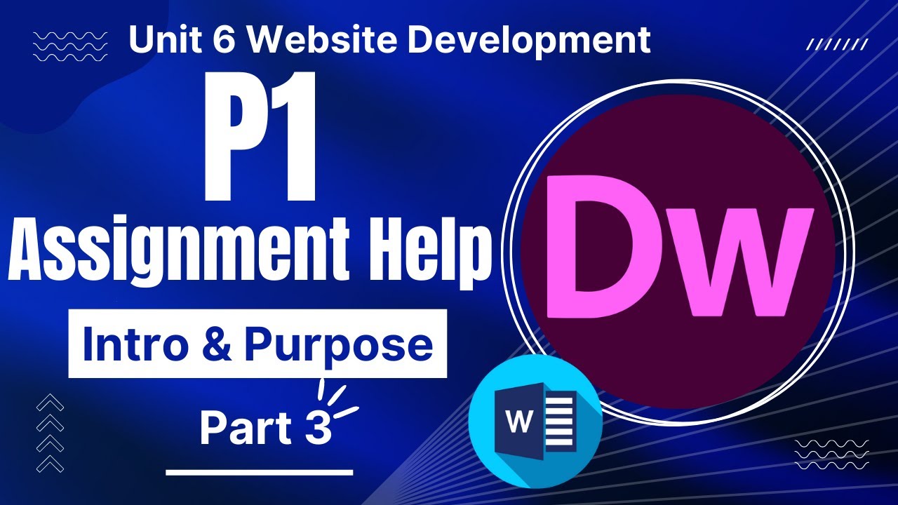BTEC Level 3 IT - Unit 6 - Website Development - Part 3 - P1 - Purpose ...