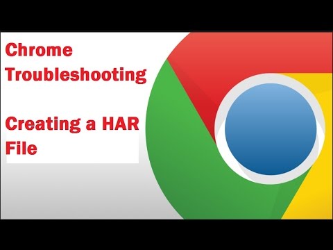 Download Creating a HAR File  - Chrome Diagnostics