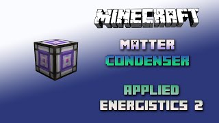 Matter Condenser 📀 Minecraft Applied Energistics Tutorial 1.16.5 📀 Deutsch / German 📀 #Minecraft