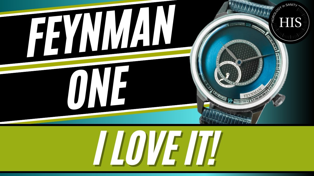 Feynman One ⌚ Not-a-Review: (spoiler: I love it!)