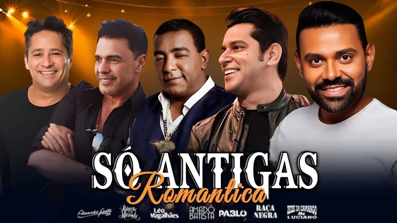 Pablo, Léo Magalhães,Zezé Di Camargo & Luciano, Leonardo, Eduardo Costa:🎻Só as Antigas Românticas