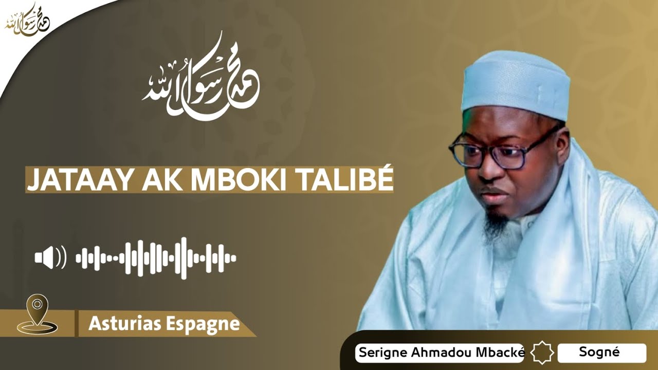 JATAAY AK MBOKI TALIBÉ YI » Asturias Espagne 