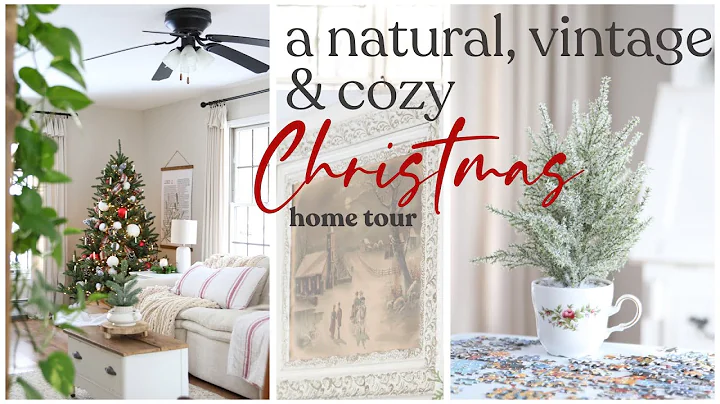 Christmas Home Tour 2025 ~ Vintage Christmas ~ Natural Winter Decor ~ DIY Christmas Decor