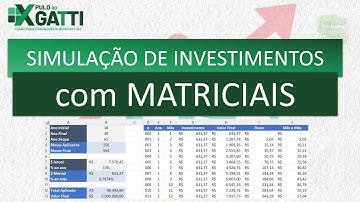 EXCEL - Simulador de Investimento Prático com Matrizes Dinâmicas