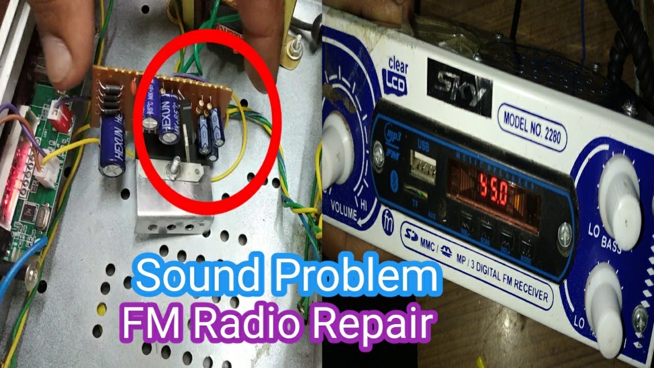 Radio repairing FM problem|fm usd memory card aux sound ...