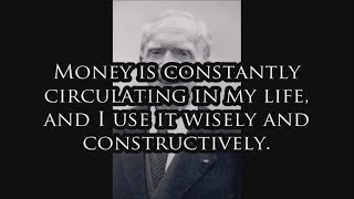 Dr. Joseph Murphy Money Affirmation; "Money Is Constantly Circulating Into My Life" (10min Loop)
