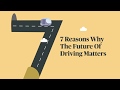 Driverless cars | 7 Reasons why the future of driving matters