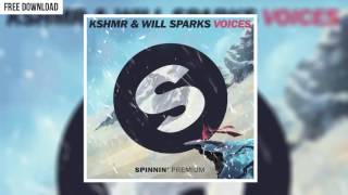 KSHMR & Will Sparks - Voices