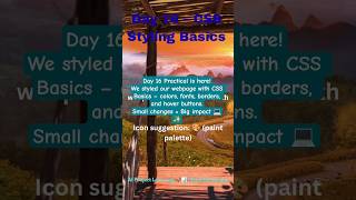 Day 16 – CSS Styling Basics | Make Your Website Attractive 🎨