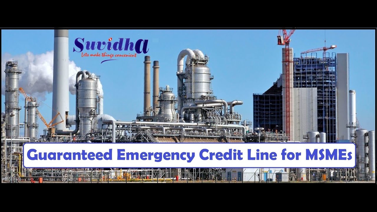 Guaranteed Emergency Credit Line for MSMEs