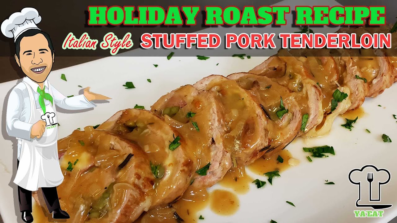Christmas Day Stuffed Pork Tenderloin Recipe YaEat Pork? YouTube