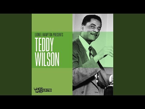 Teddy Wilson - The Man I Love