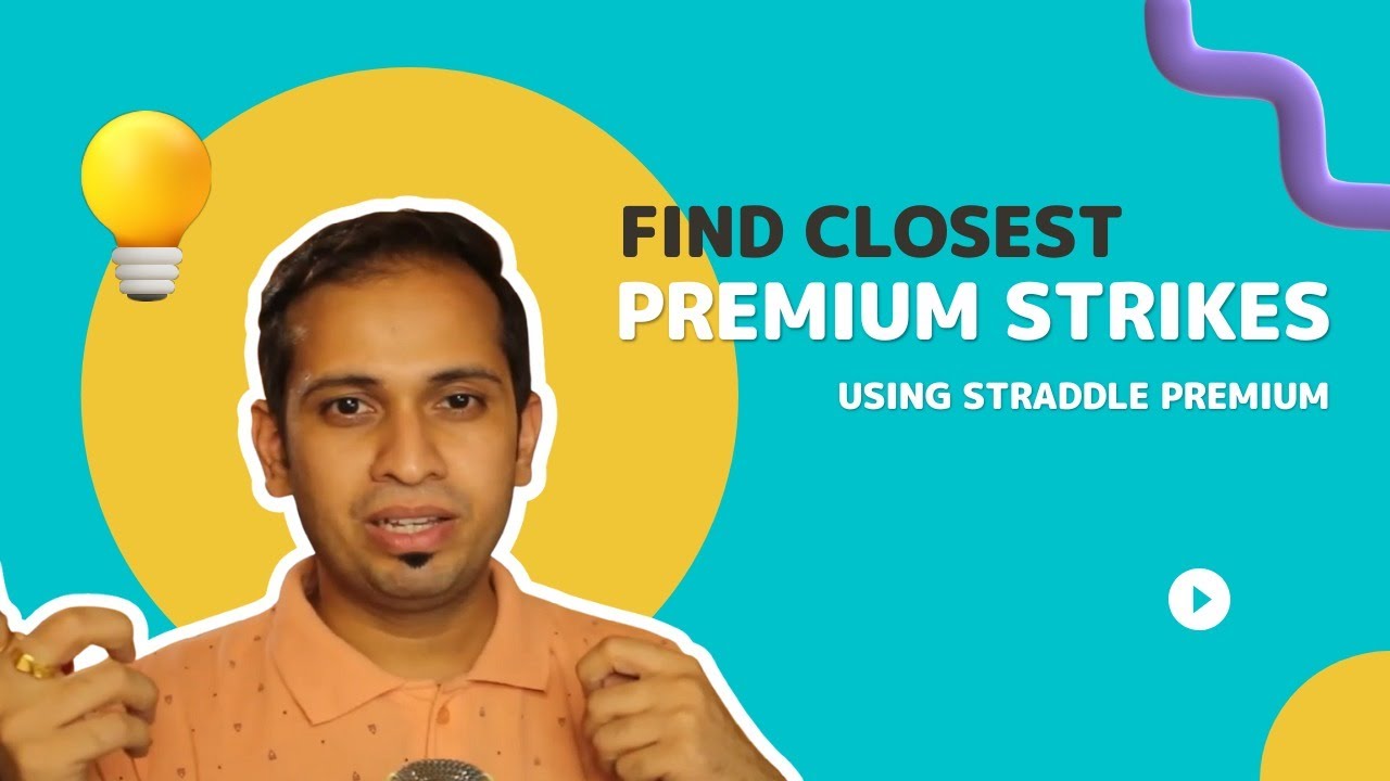Feature Select Closest Premium Strikes Using Straddle Premium feature-select-closest-premium-strikes-using-straddle-premium