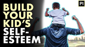 7 Ways to Promote Self-Esteem