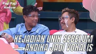 MASA LALU ANDHIKA ‘’BABANG TAMVAN’’ YANG SEMPAT JADI PENJAGA SEPATU | PAGI PAGI AMBYAR (17/3/22) P2