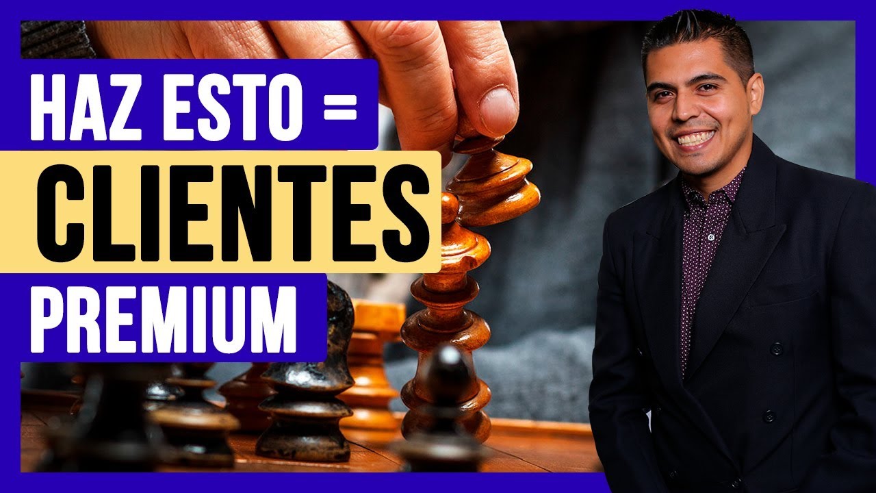 🏆 Lo Más Importante Para Atraer Clientes Premium