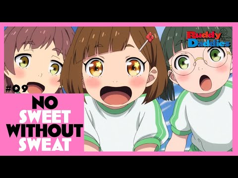 TVアニメ『Buddy Daddies』#09「NO SWEET WITHOUT SWEAT」予告動画