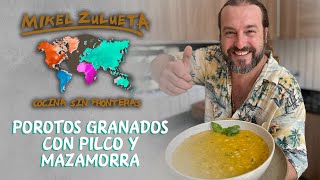 Porotos Granados con Pilco y Mazamorra. Plato estrella del verano chileno.