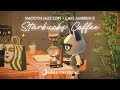 【あつ森BGM】スターバックスコーヒーでリラックス☕️🌿おしゃれなJazzと環境音[カフェの話し声]｜starbacks coffee cafe lofi｜途中広告なし｜作業用・勉強用BGM