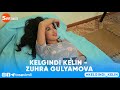 Келгинди келин - Зухра Гулямова 4-сони | Kelgindi kelin - Zuhra Gulyamova 4-soni #Kelgindikelin