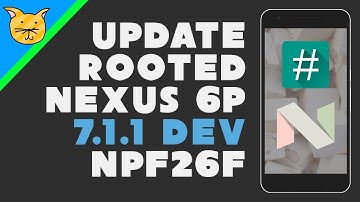 Update Rooted Nexus 6P to 7.1.1 Developer Preview 2 [NPF26F]
