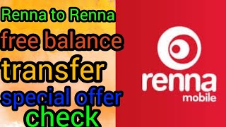 Renna to Renna free balance transfer, Renna special offer check
