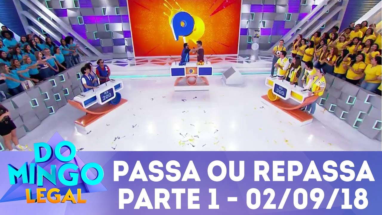 Passa ou Repassa Parte 1 Domingo Legal (02/09/18) YouTube Passa ou Repassa Parte 1 Domingo Legal (02/09/18) YouTube