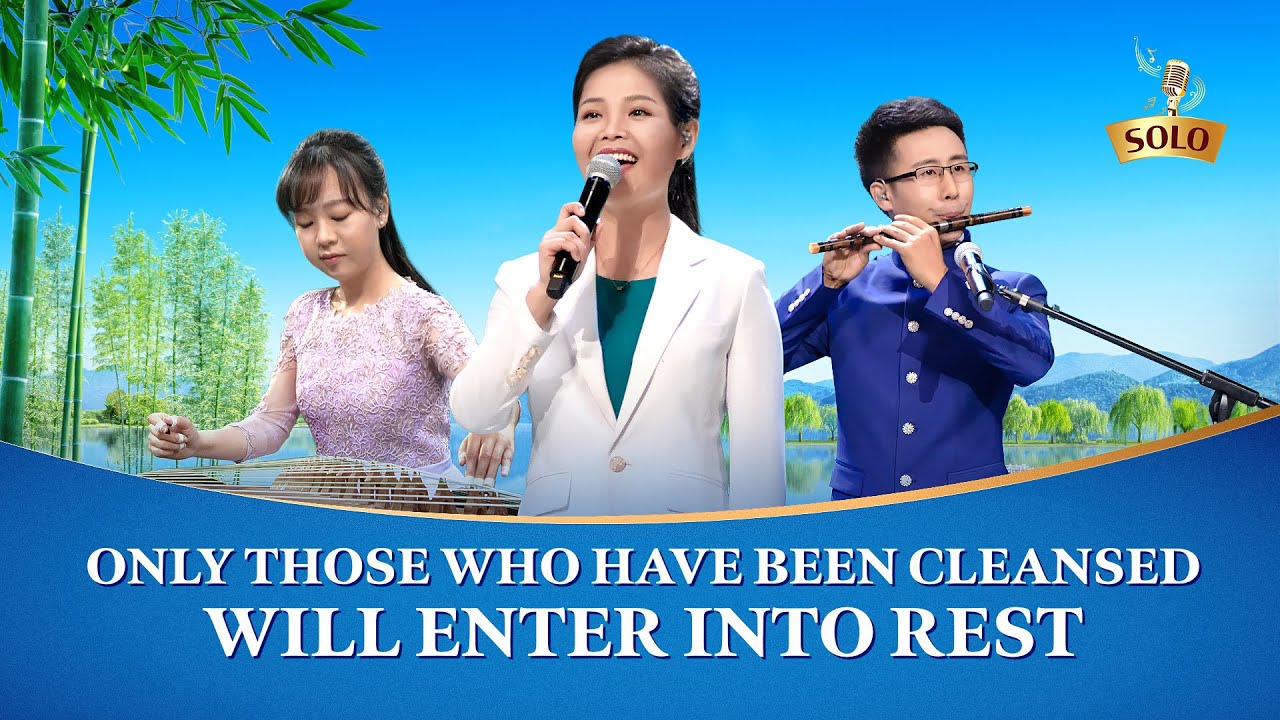 Gospel Song | "Only Those Who Have Been Cleansed Will Enter Into Rest"