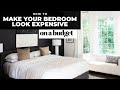 How To Make the BEDROOM look MORE EXPENSIVE for FREE