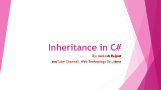Inheritance in C# Dot Net | By : Mukesh Rajput screenshot 3