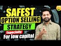 Safest Weekly Option Selling Strategy | Theta Gainers