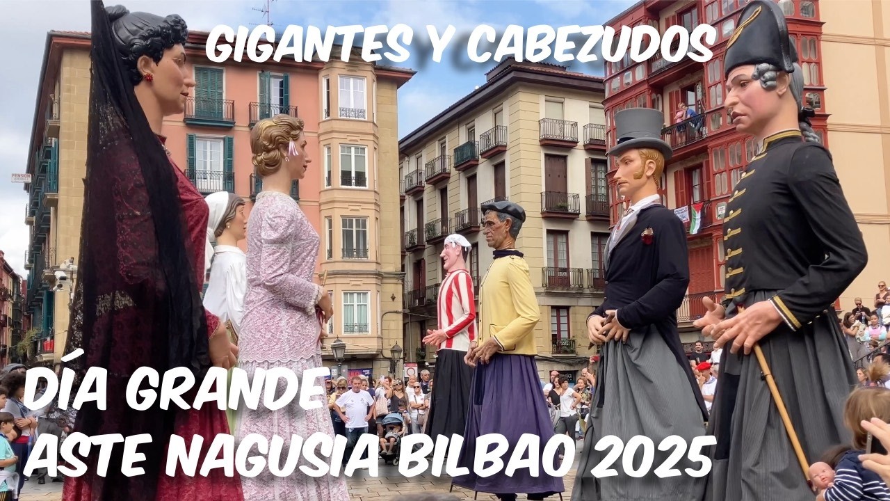 Gigantes y cabezudos en el Día Grande de Aste Nagusia. Bilbao. 22 Agosto 2025.