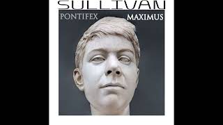 Sullivan - Столица (Инструментальный Отрывок 1)(Demo Instrumental Snippet 1)[Pontifex Maximus album]