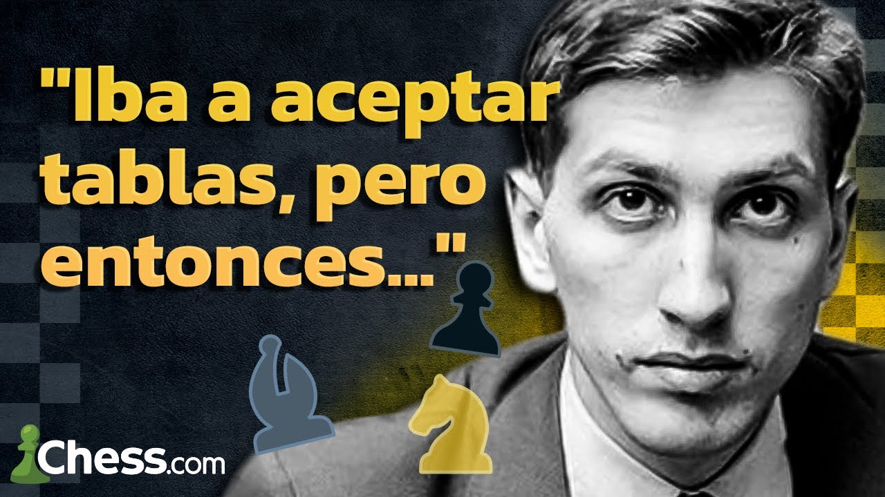 ⛔ La RAZÓN INAUDITA por la que FISCHER rechazó TABLAS