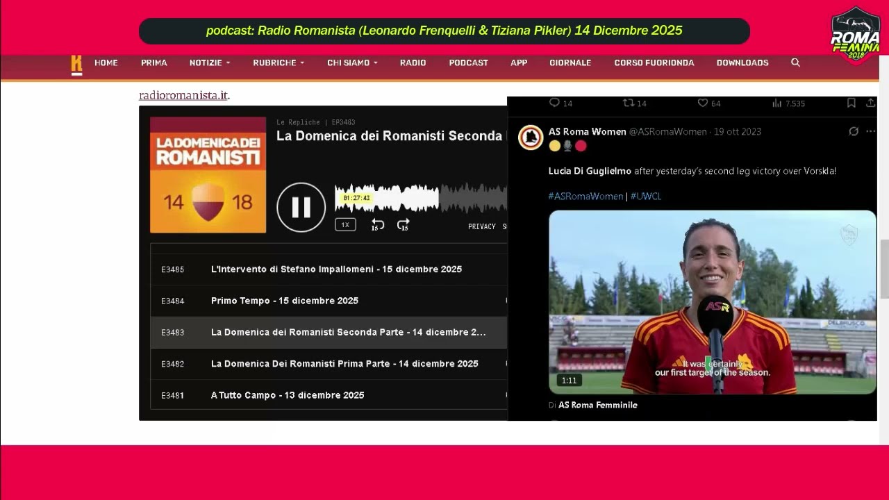 RADIO 14 Dic 2025 T. Pikler • Di Guglielmo • Rumor Mercato • Roma Women