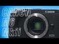 Canon M6 Mark 2: it’s NOT what you think!! Photography and Video Review