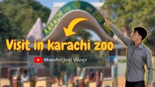 Visit of Karachi Zoo | Garden Zoo Karachi 2024 | Enjoy @mazahirjanivlogs