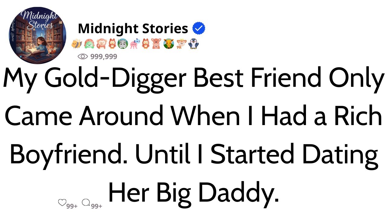 My Best Friend Disappeared… Until I Started Dating A Rich Guy