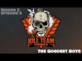Kill Team Casuals Podcast | The Goodest Boys