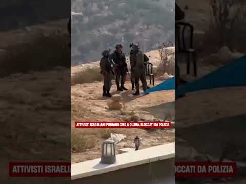 Video In Cisgiordania cinque italiani sono stati allontanati dalle case assediate dai coloni. Bloccati ...
