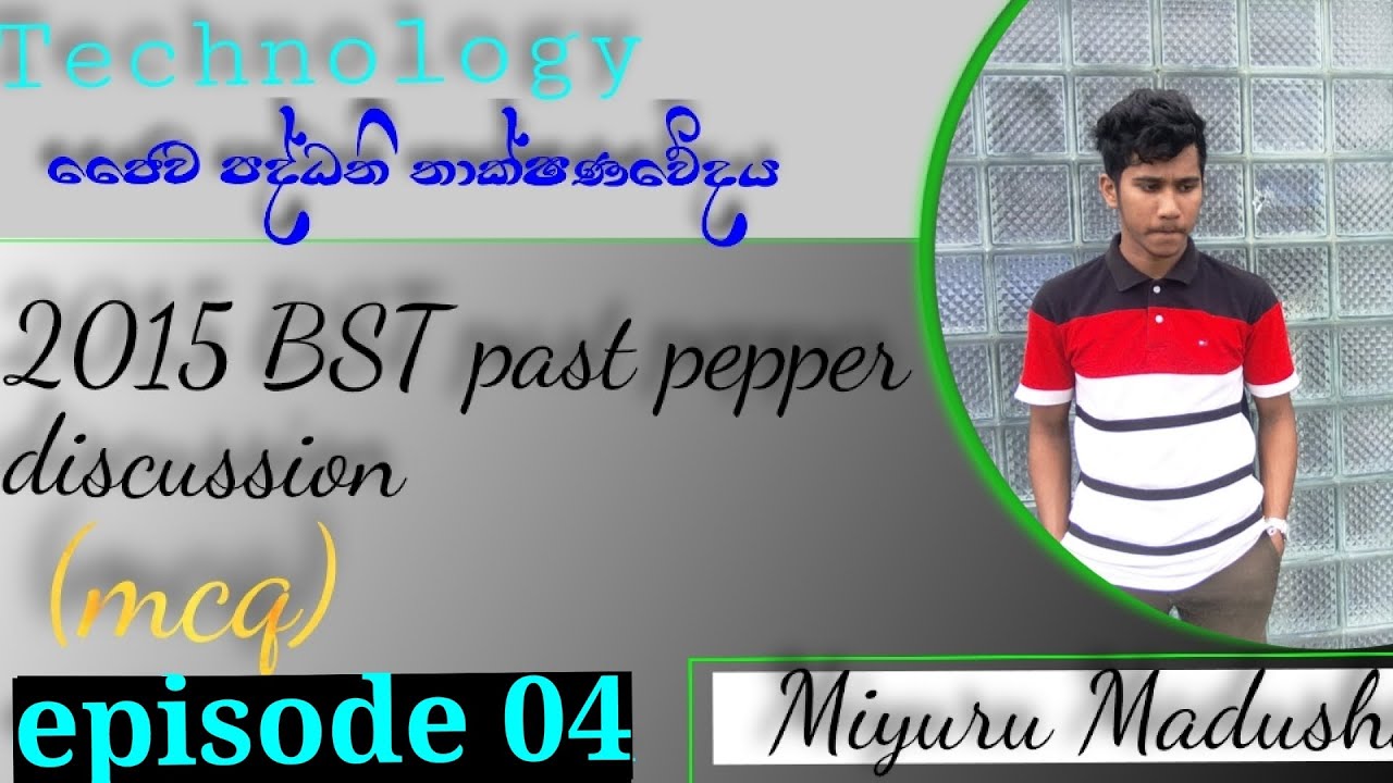 2015 bst past pepper discussion Miyuru Madushan
