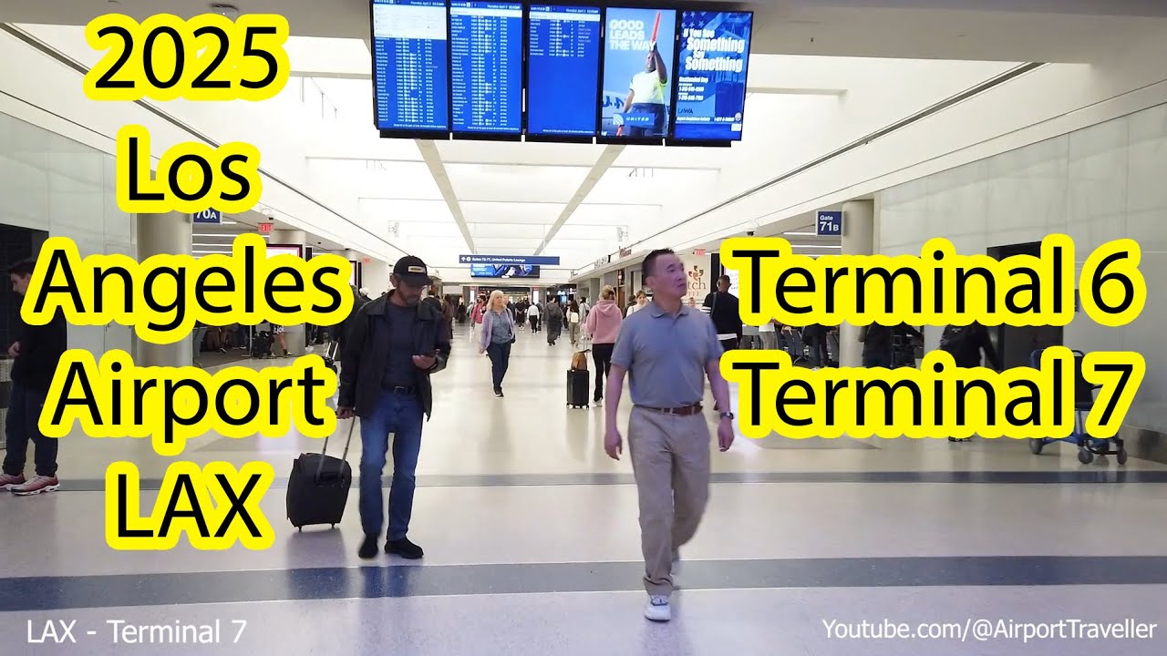 LAX Terminal 6 & Terminal 7
