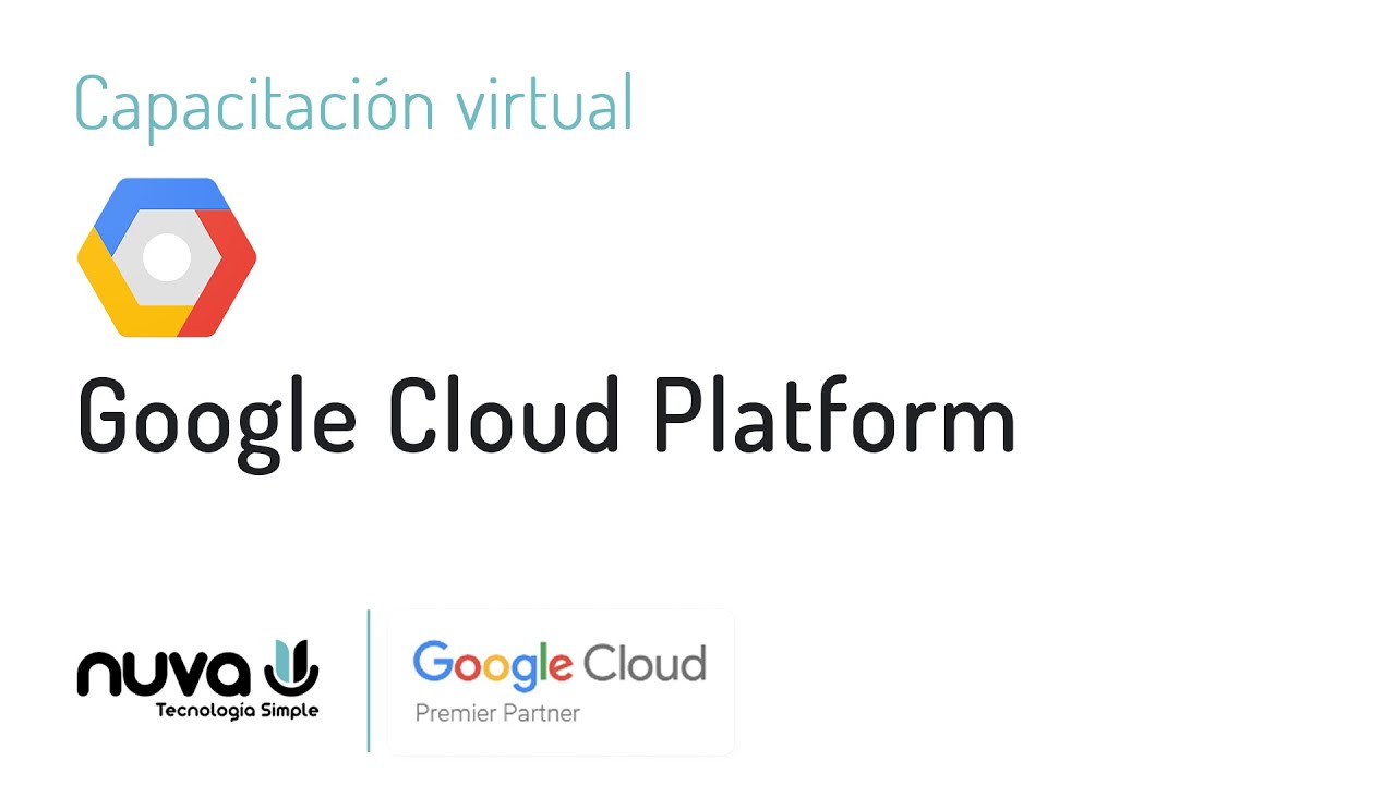 Capacitación Virtual: Google Cloud Platform - YouTube