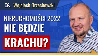 Czy MIESZKANIA będą DROŻSZE? – Wojciech Orzechowski | 220