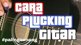 Cara Plucking Gitar Paling Senang  Hidupkan Jari Jemari